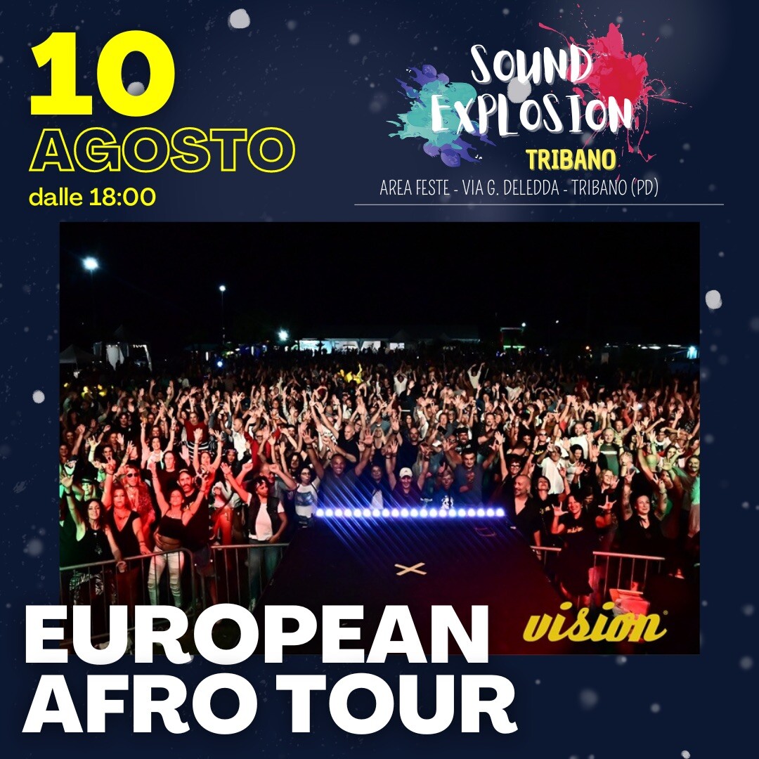 10 agosto European afro tour