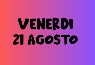 21 AGOSTO 2026