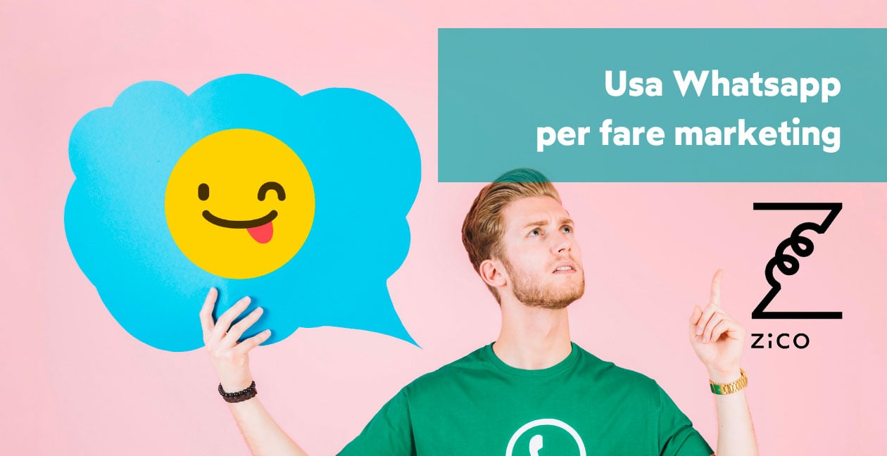 Corsi Zico - Usa Whatsapp per fare marketing Corsi Zico - Usa Whatsapp per fare marketing