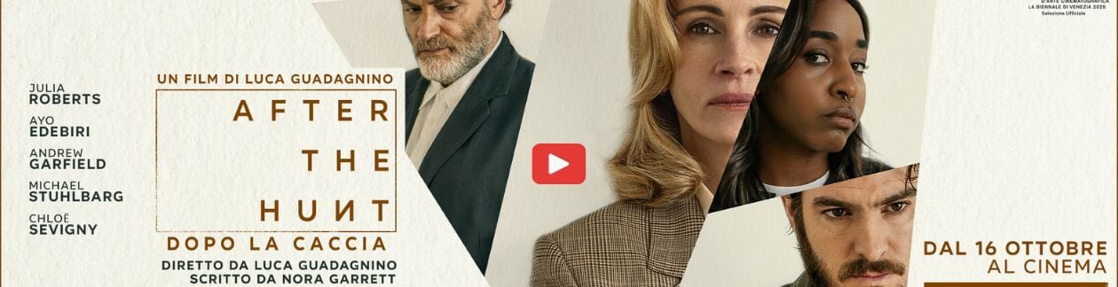 AFTER THE HUNT 2025 AL CINEMA 
