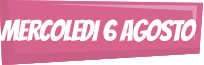 6 agosto