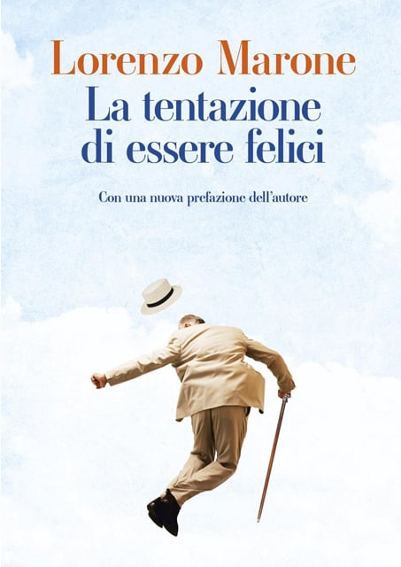 la tentazione di essere felice