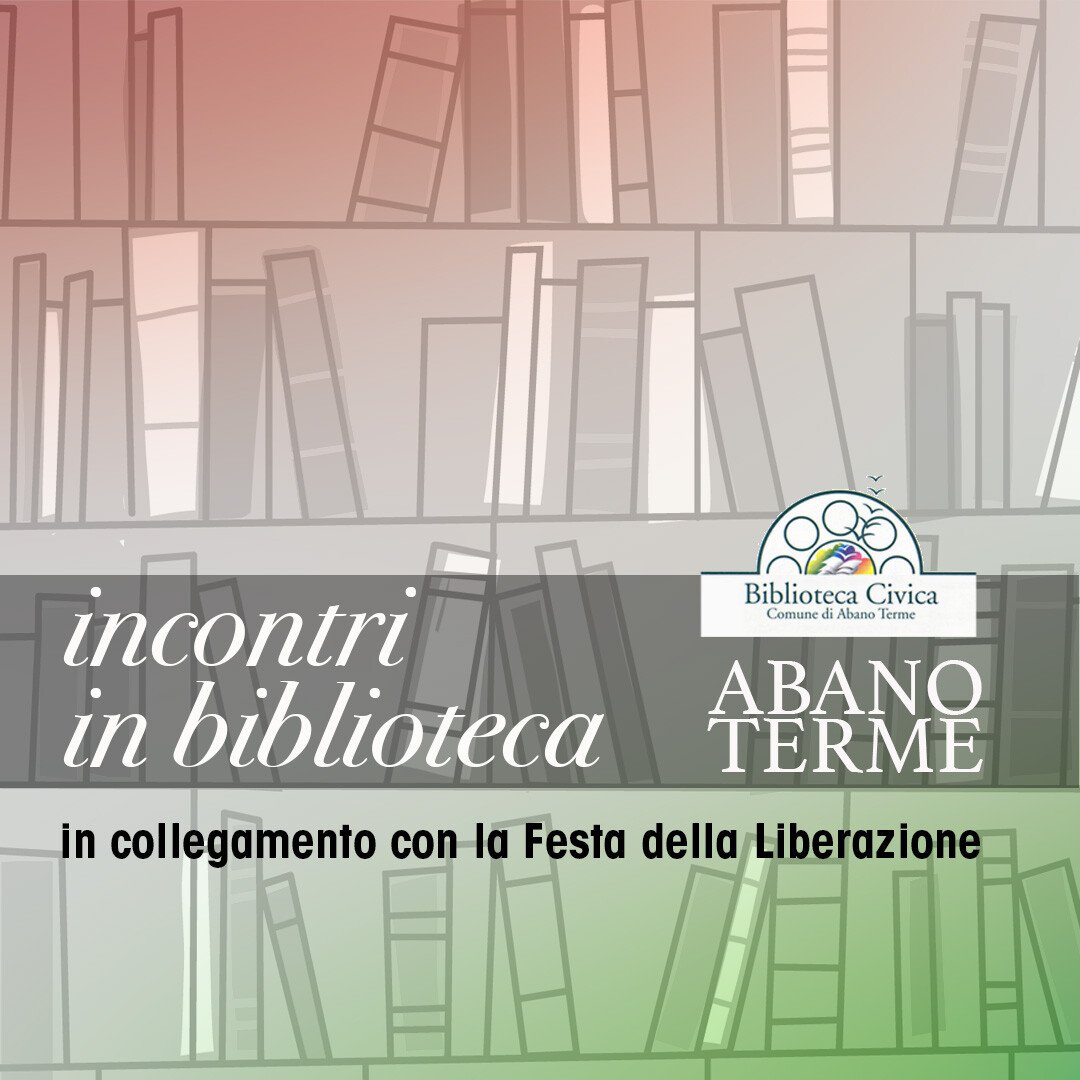 incontri-in-biblio-Abano-17-4-2025