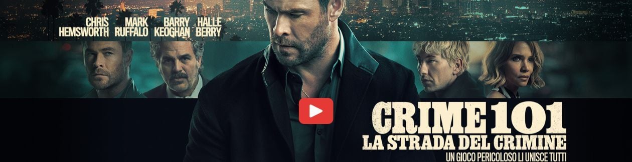 CRIME 101 2026 AL CINEMA