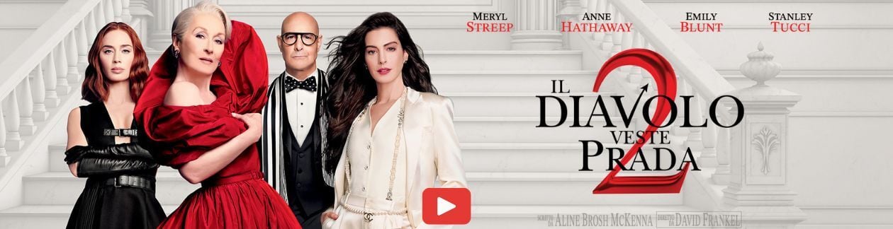 IL DIAVOLO VESTE PRADA 2 2026  AL CINEMA