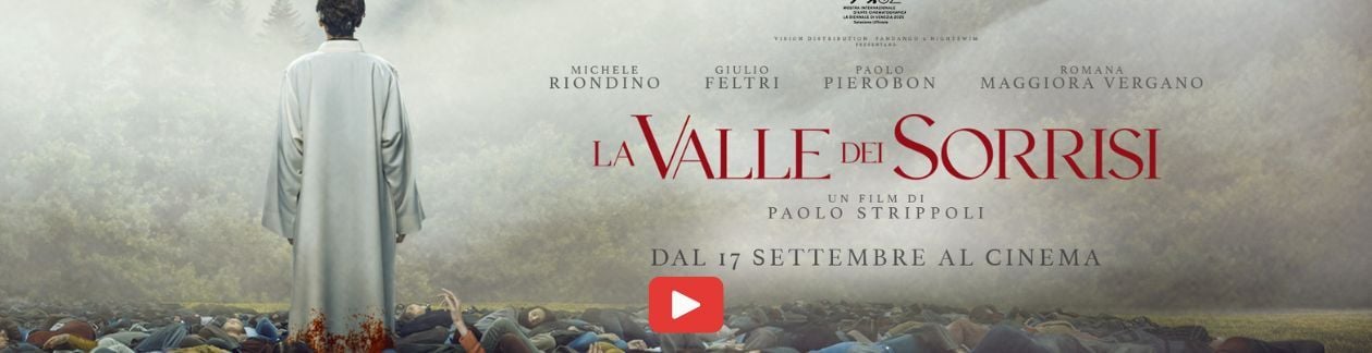 LA VALLE DEI SORRISI  2025 AL CINEMA