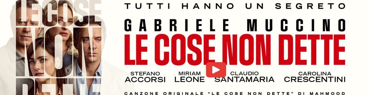 LE COSE NON DETTE 2026  AL CINEMA