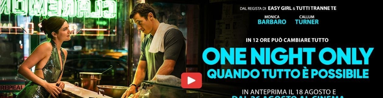 ONE NIGHT ONLY   AL CINEMA