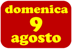 domenica-9-agosto