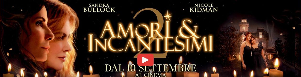 amori e incantesimi 2 2026 AL CINEMA