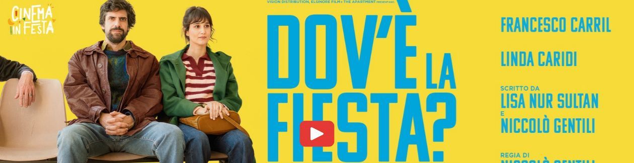 dovè la fiesta_ 2026 AL CINEMA