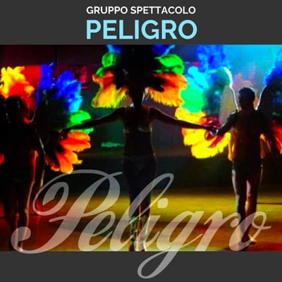 gruppo-spettacolo-i-peligro gruppo-spettacolo-i-peligro