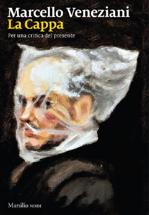 la Cappa Marcello Veneziani la Cappa Marcello Veneziani