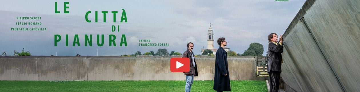 le città di pianura 2025  AL CINEMA