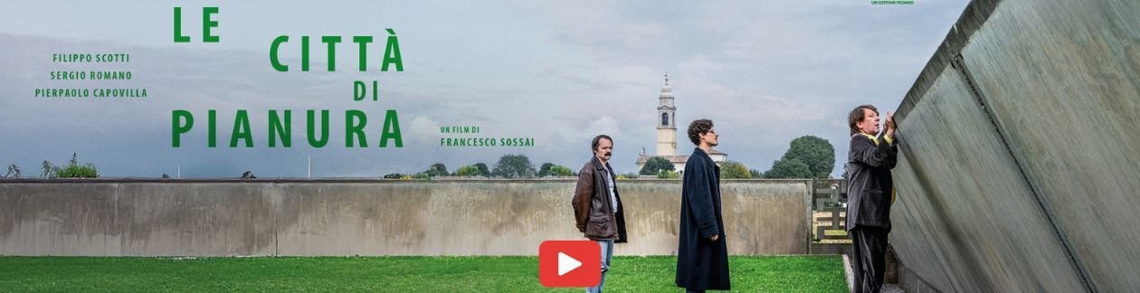 le città di pianura 2026  AL CINEMA
