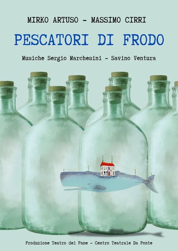 locandina Pescatori di Frodo