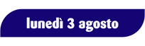 lun 3 agosto lun 3 agosto