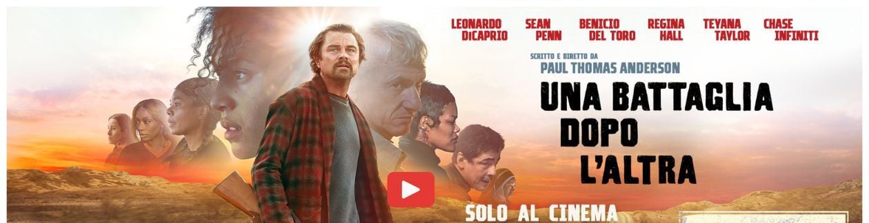 una battaglia dopo laltra 2025 AL CINEMA