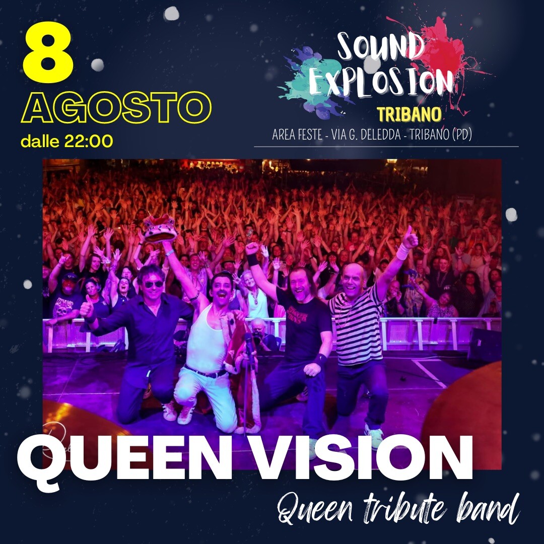 8 agosto Queen vision