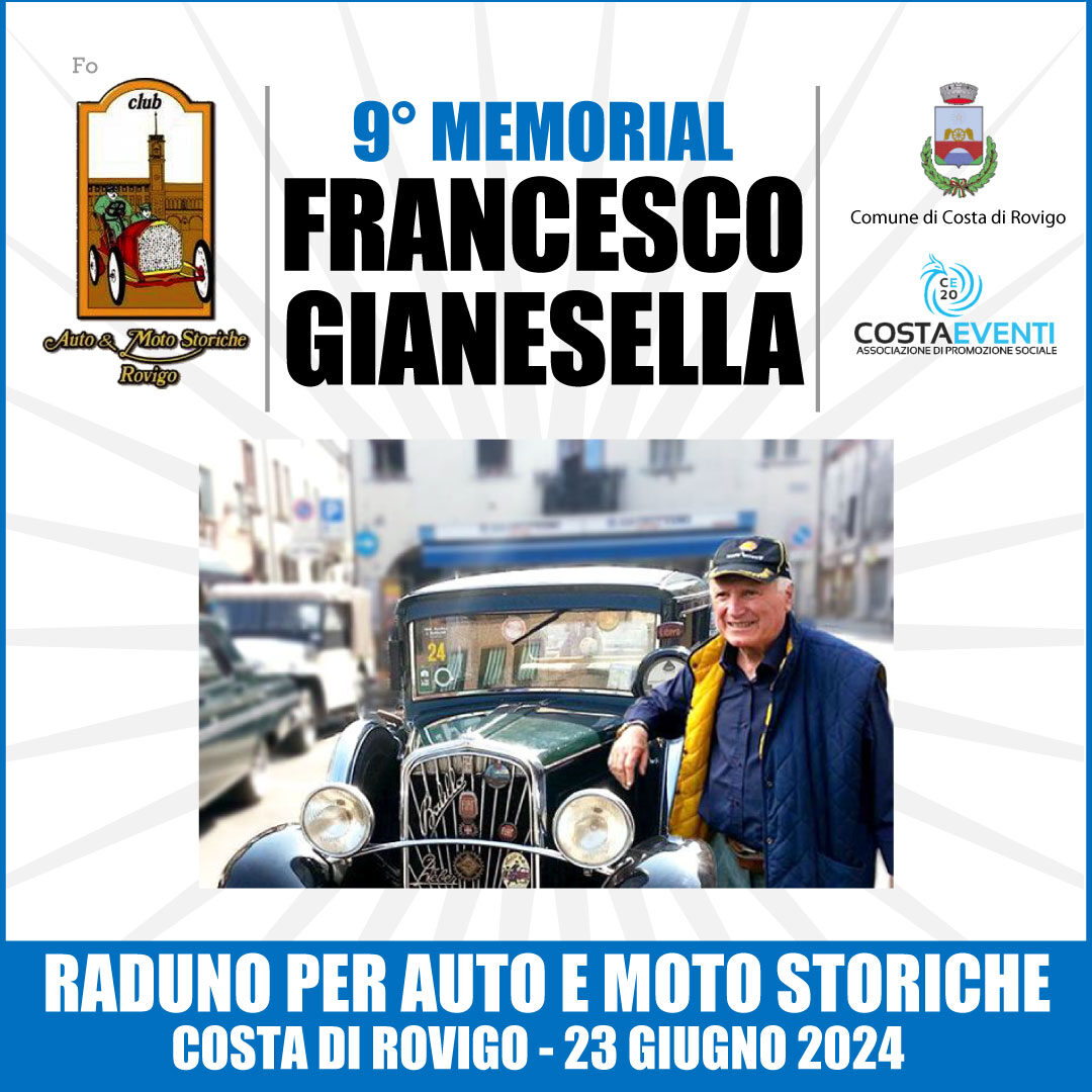 9° Memorial Francesco Gianesella 9° Memorial Francesco Gianesella