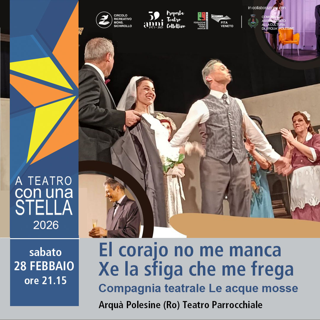 El corajo no me manca A teatro con una stella 26 Q