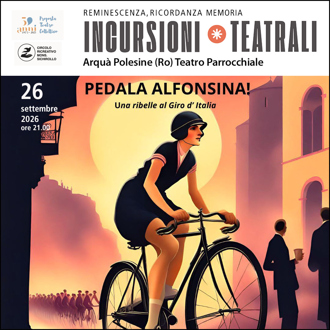 PEDALA ALFONSINA Incursioni 1080