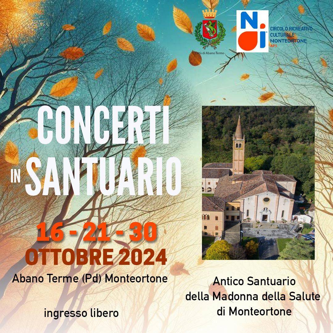 Concerti in Santuario Monteortone 2024