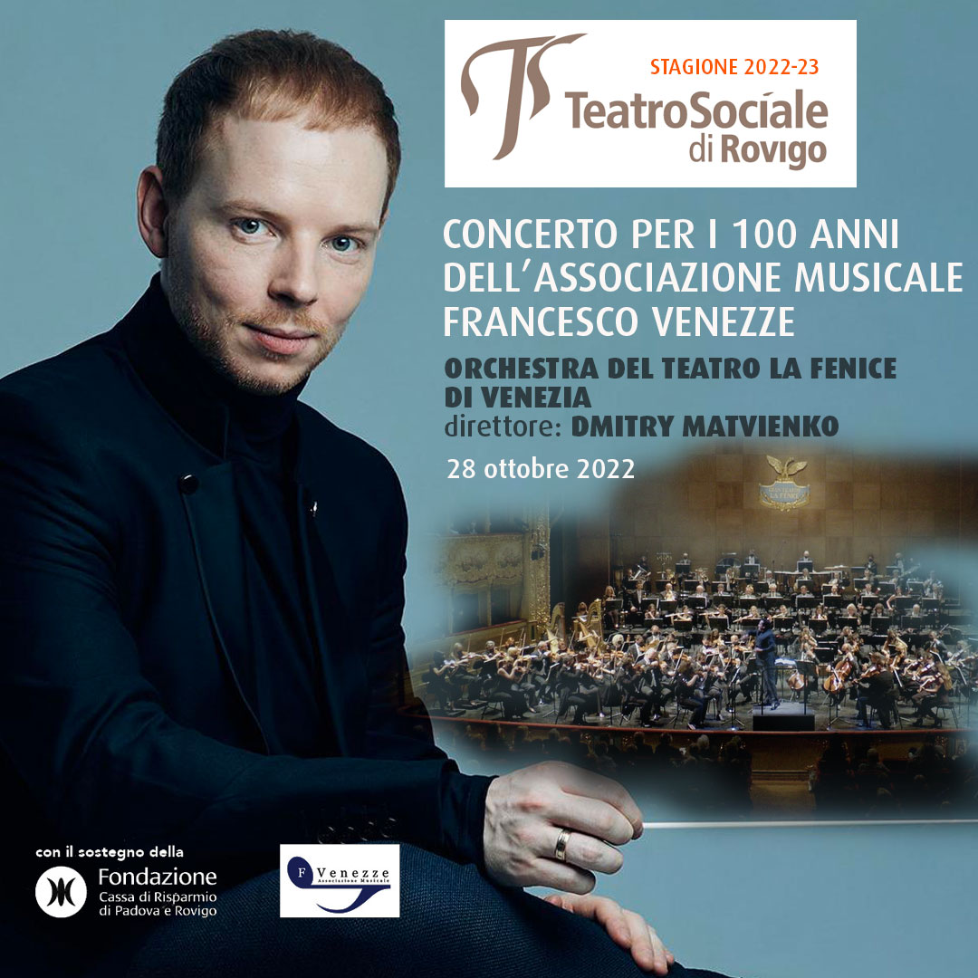 Orchestra Teatro La Fenice dir. Dmitry Matvienko Orchestra Teatro La Fenice dir. Dmitry Matvienko