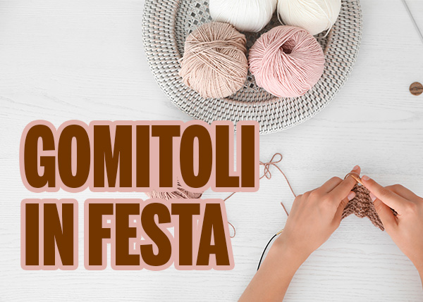 GOMITOLI-IN-FESTA