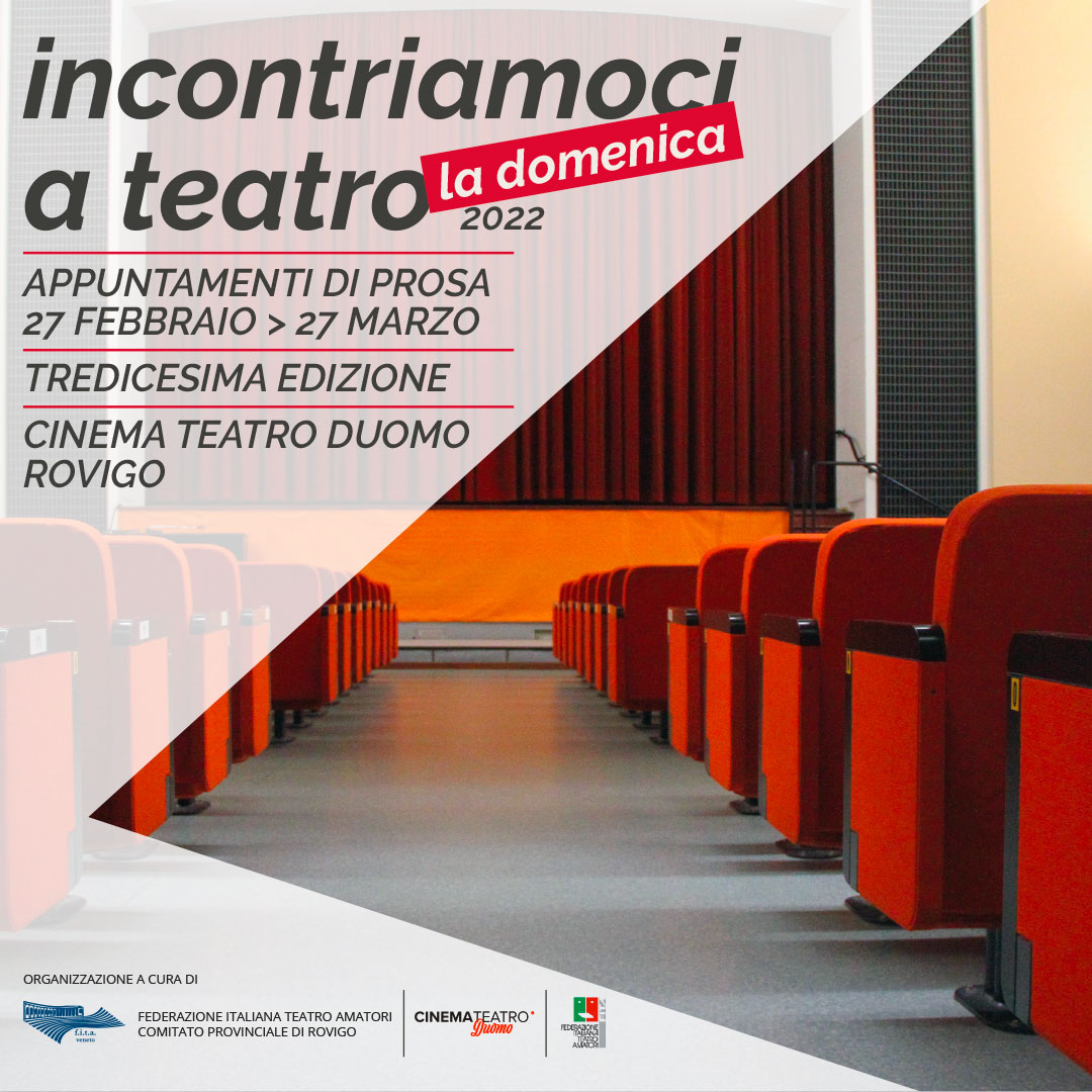 Incontriamoci a teatro 2022 -Fita Rovigo