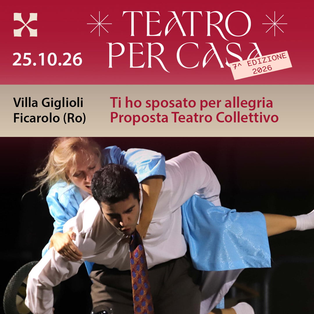 TEATRO PER CASA 2026 T COLLETTIVO 1080 TEATRO PER CASA 2026 T COLLETTIVO 1080