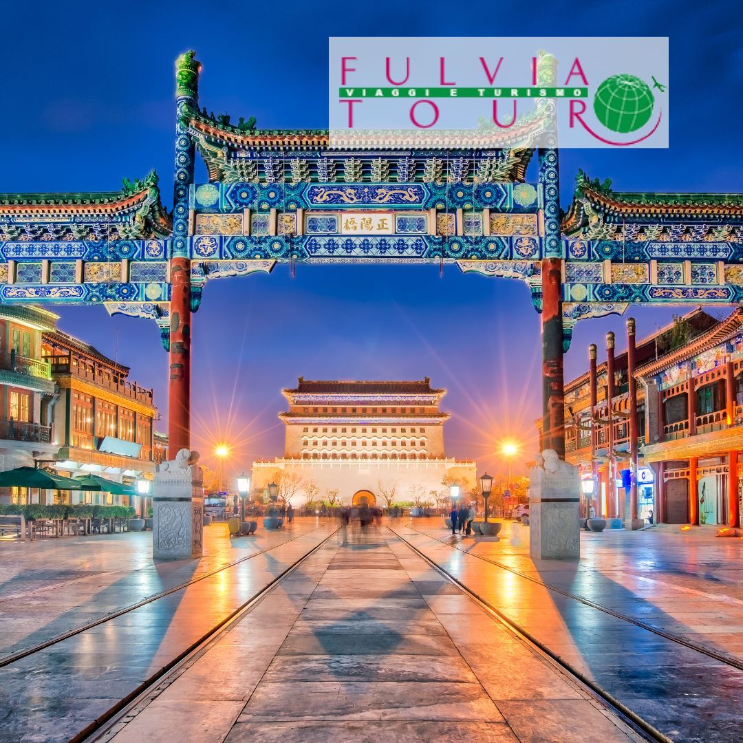 TOUR CINA 2025 PECHINO LA CITTA PROIBITA- FULVIA TOUR TOUR CINA 2025 PECHINO LA CITTA PROIBITA- FULVIA TOUR