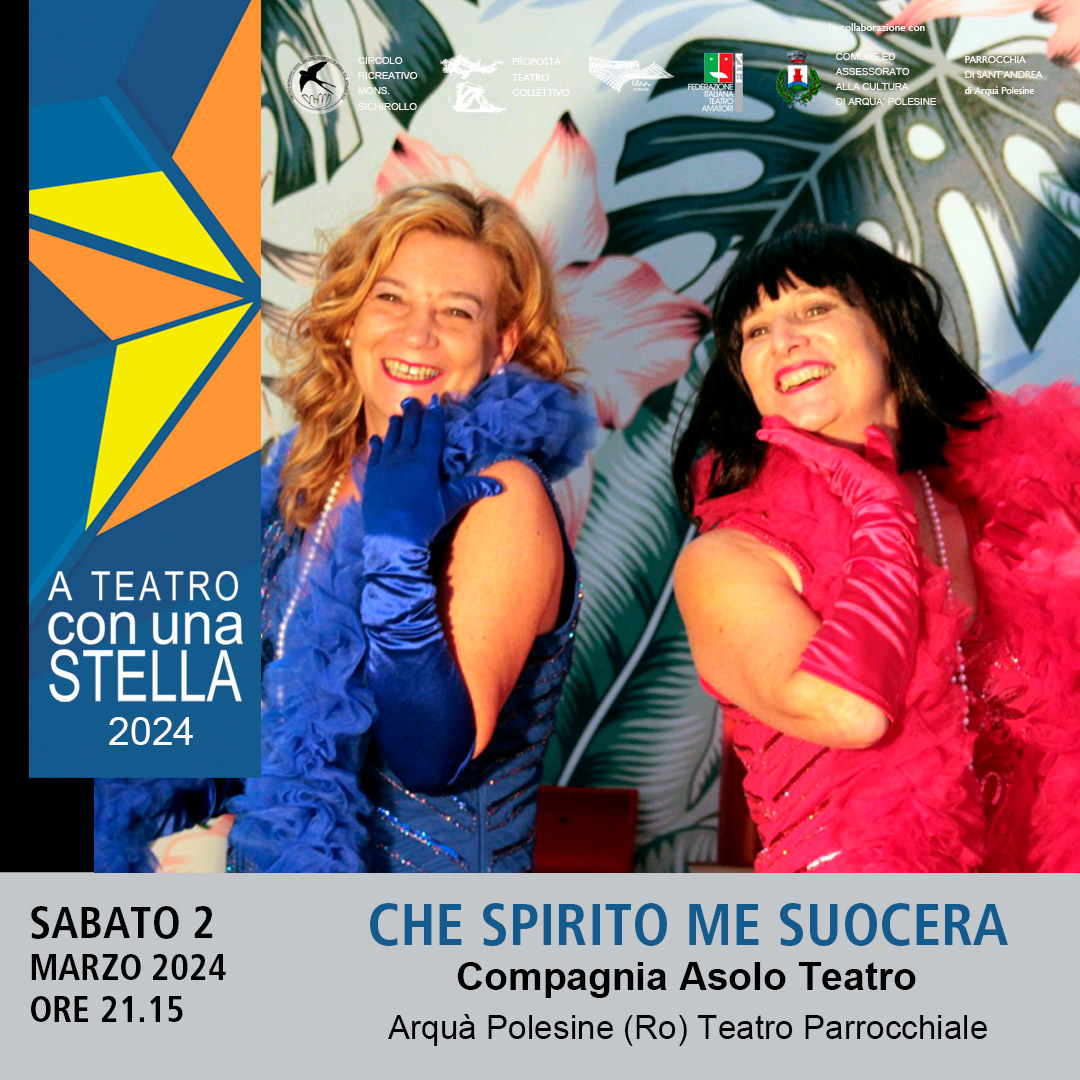 Che spirito me suocera A teatro con una stella-2024 Q