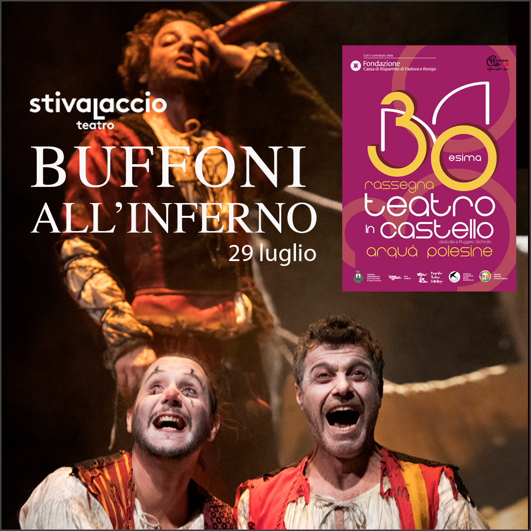 Buffoni all'Inferno -Stivalaccio teatro Buffoni all'Inferno -Stivalaccio teatro
