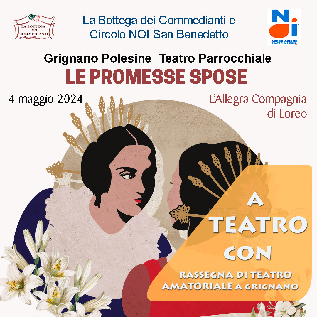 A Teatro Con Grignano 2024 le promesse spose A Teatro Con Grignano 2024 le promesse spose