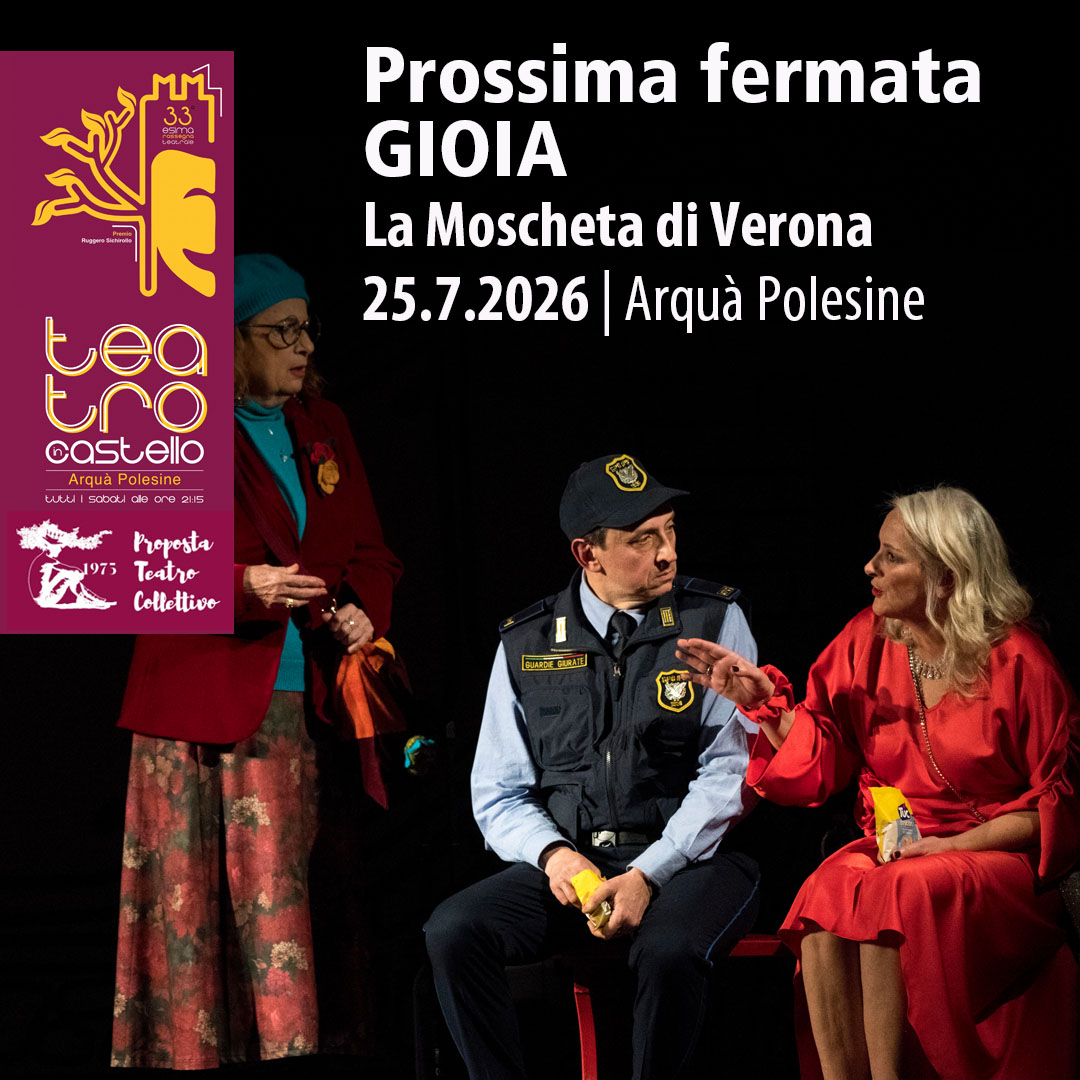 Prossima fermata Gioia Teatro in Castello 2026 1080