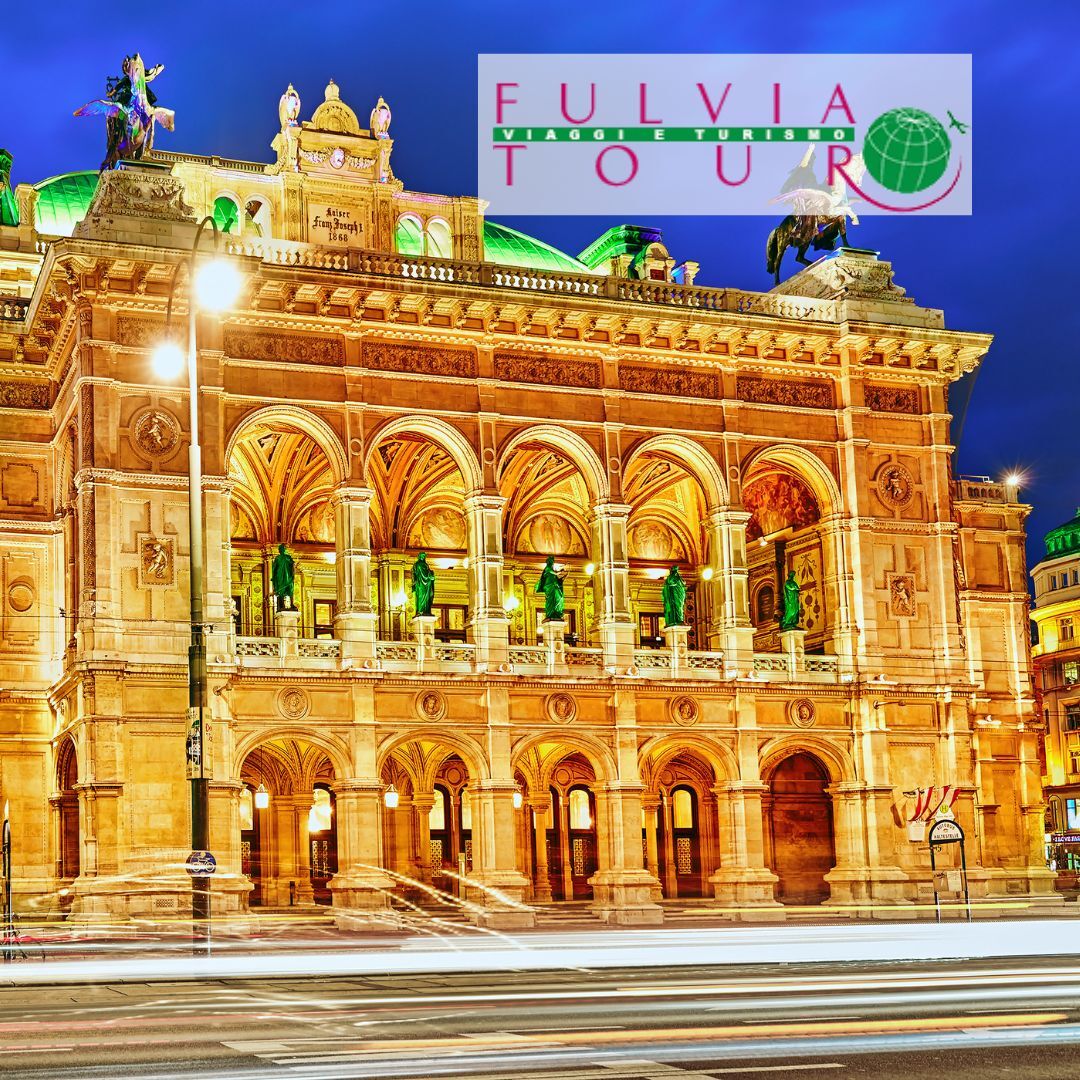VIENNA - OPERA HOUSE- FULVIA TOUR VIENNA - OPERA HOUSE- FULVIA TOUR