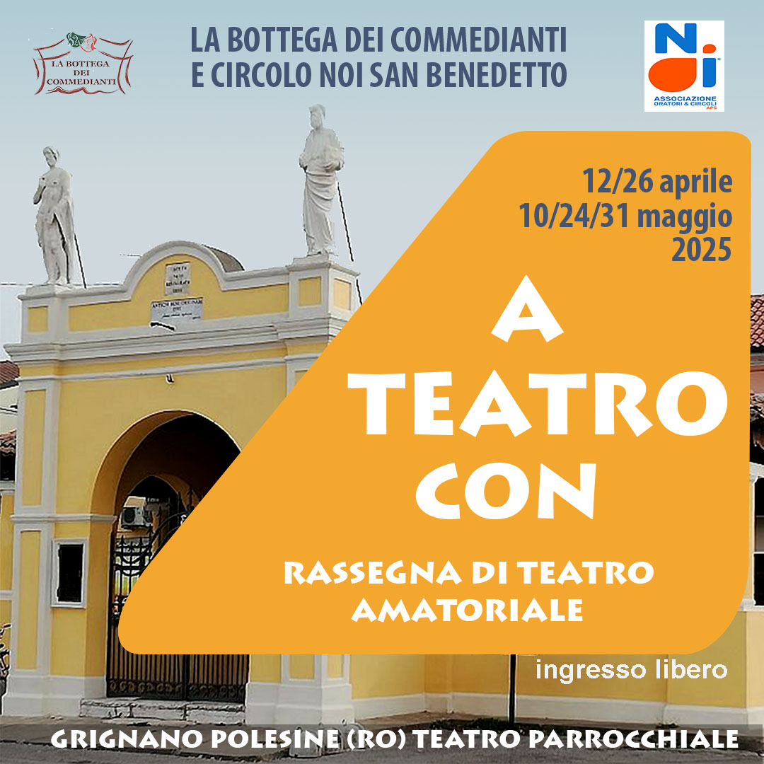 A Teatro Con Grignano Polesine A Teatro Con Grignano Polesine