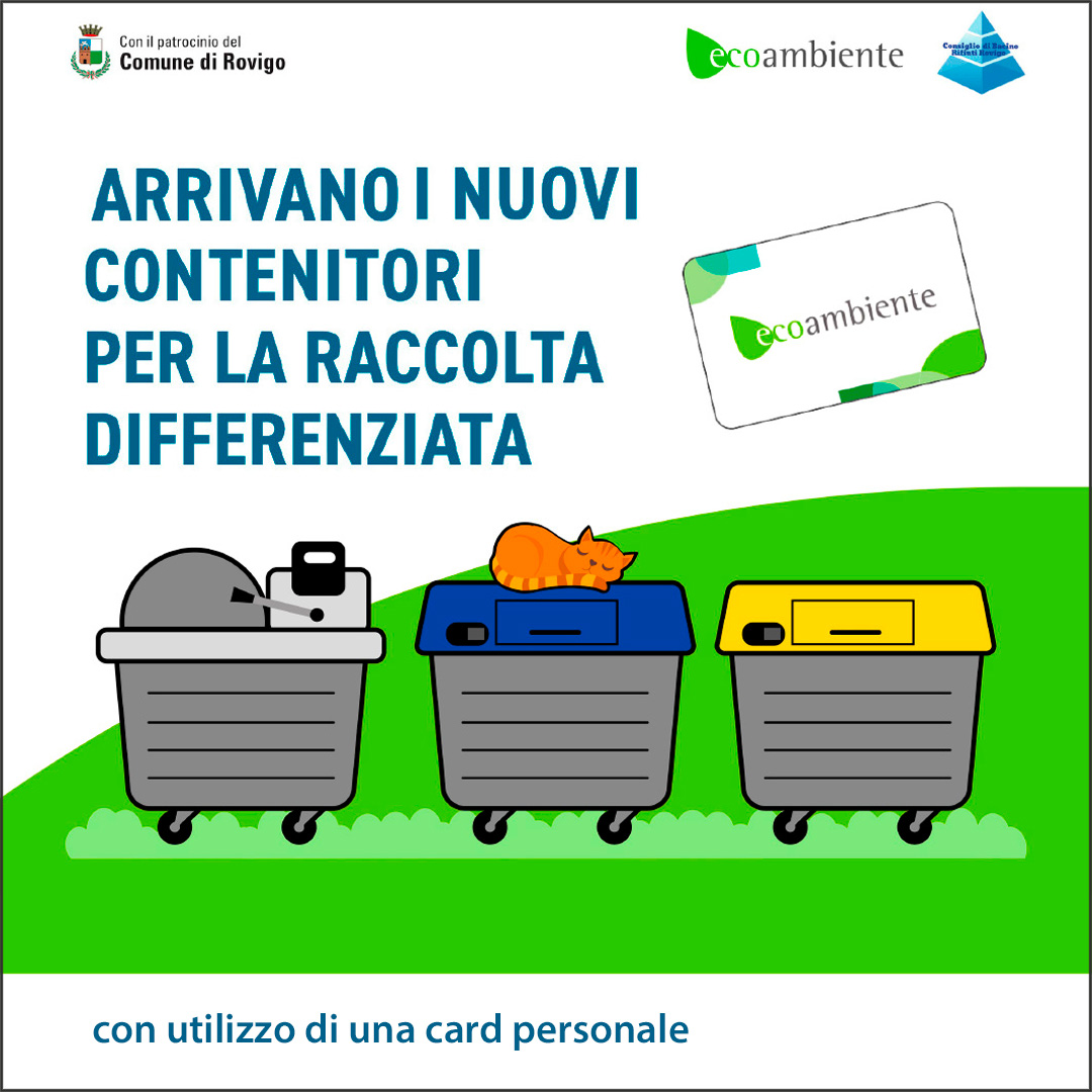 Nuovi contenitori per la raccolta differenziata Nuovi contenitori per la raccolta differenziata