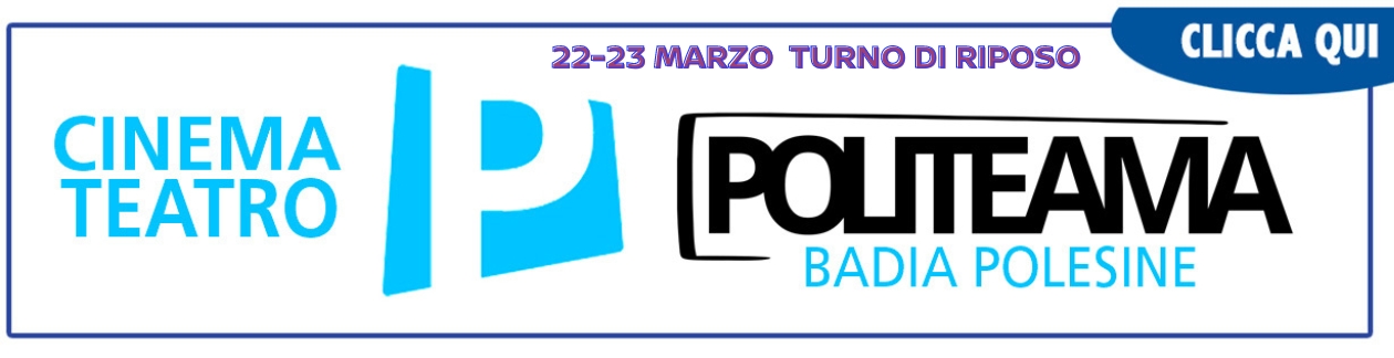 politeama CINEMA TURNO RIPOSO