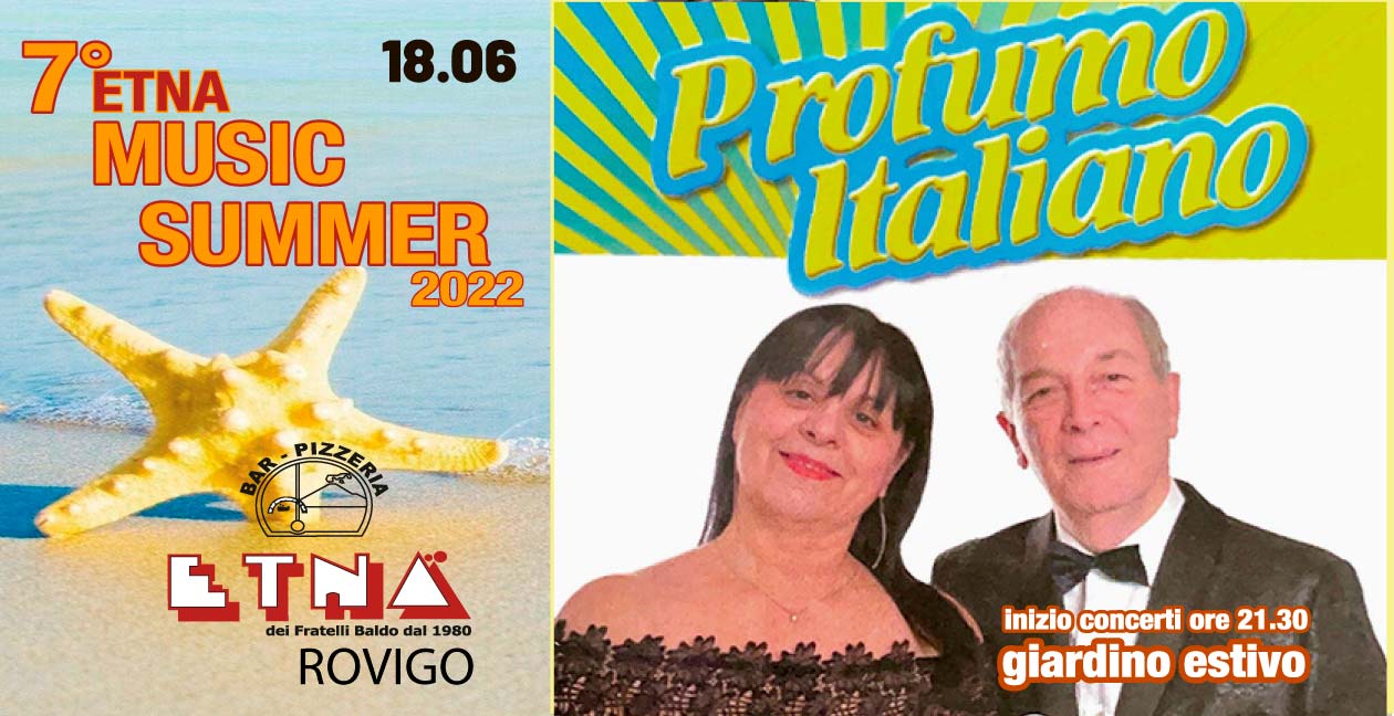Etna Music Summer: Profumo Italiano