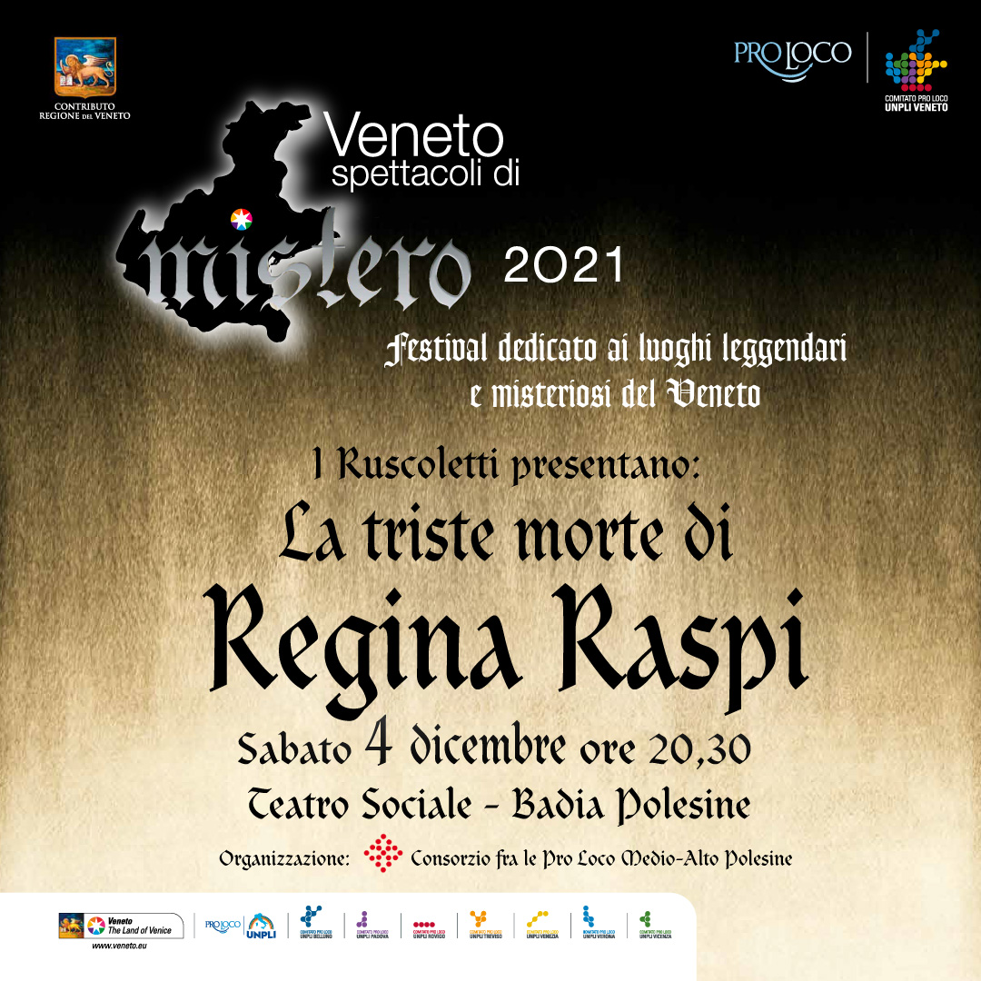 Veneto Mistero Regina Raspi Veneto Mistero Regina Raspi