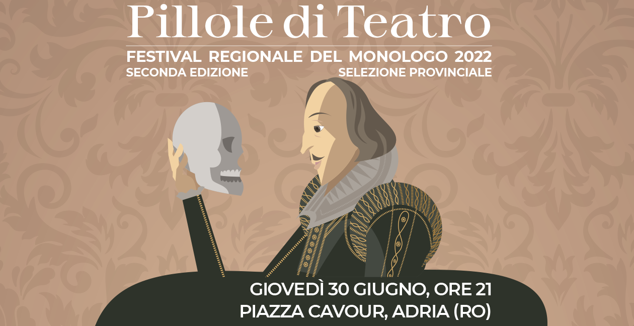 Pillole di Teatro Giugno 2022